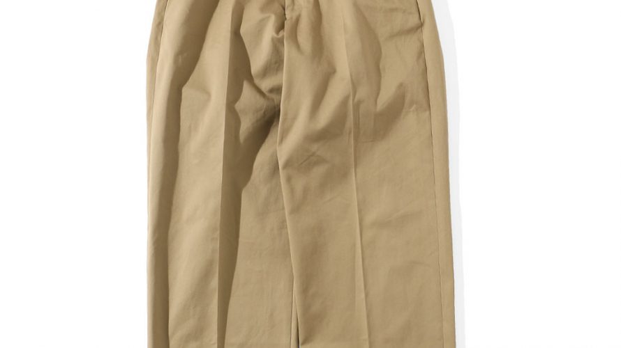 1.10（Sun）発売！ UNIVERSAL PRODUCTS.のNO TUCK WIDE CHINO TROUSERS