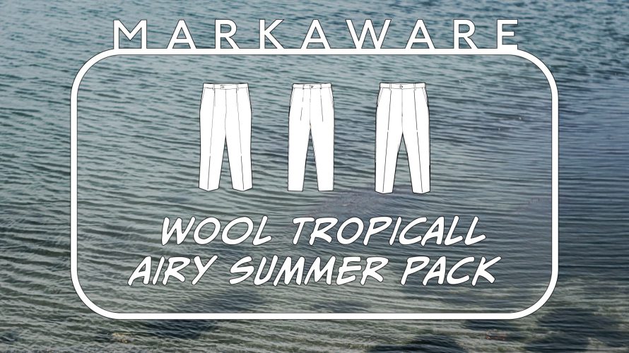 大人の男性に絶対に穿いてほしい！MARKAWAREのウールスラックスが発売！人気なカラーブラックとネイビーが登場！